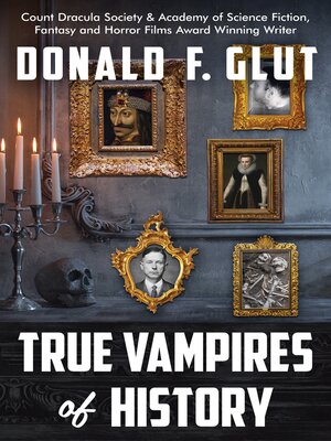 cover image of True Vampires of History